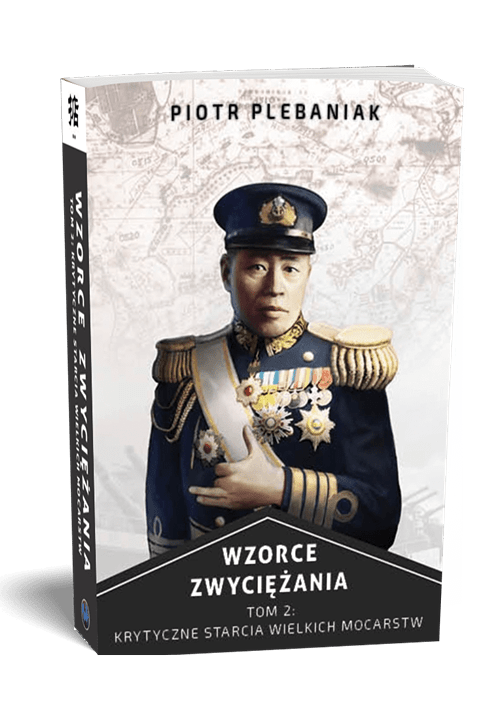  || Wzorce zwyciężania tom 2 || Krytyczne bitwy wielkich mocarstw