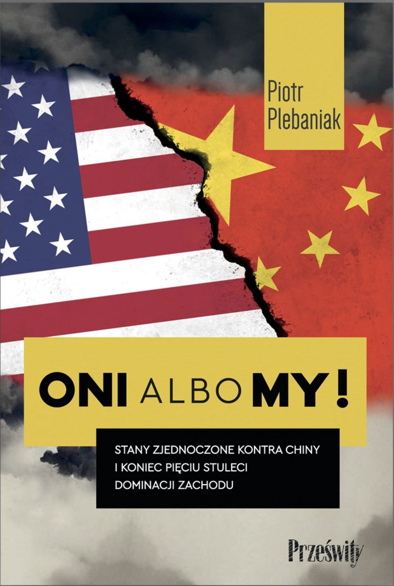  | Piotr Plebaniak, Oni albo My! 